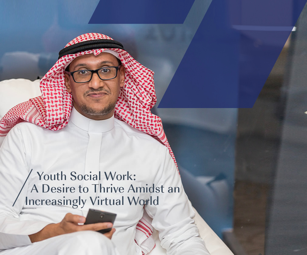 Youth Social Work: A Desire to Thrive Amidst an Increasingly Virtual World